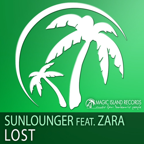 Stream Sunlounger feat. Zara - Lost (Club Mix) by Sunlounger | Listen  online for free on SoundCloud
