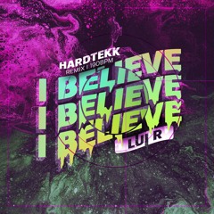 Kamrad - I Believe [Hardtekk Remix/190BPM]