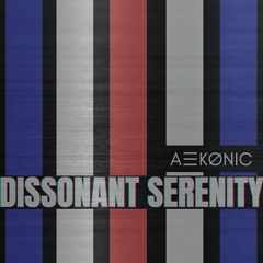 Dissonant Serenity