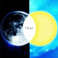 Fear (Sun Version)