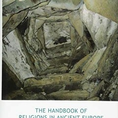 )) The Handbook of Religions in Ancient Europe, European History of Religions  )E-book)