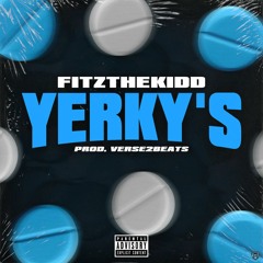 YERKY'S (Prod. Verse2Beats)