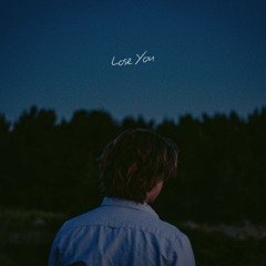 Lose You (2021)