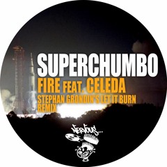 Fire feat. Celeda (Stephan Grondin's Let It Burn Remix)