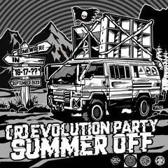 [R]EVOLUTION PARTY SUMMER OFF