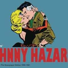 [Télécharger en format epub] Johnny Hazard the complete dailies volume 10: Johnny Hazard the compl