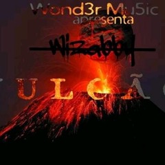 Vulcão - Wizard B (Prod Dj Caverinass) Rap