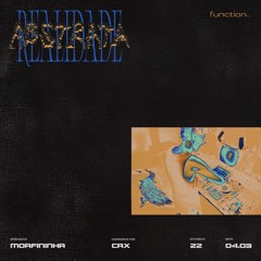 Realidade Abstrata I Morfininha @function.fm 04.03.2024