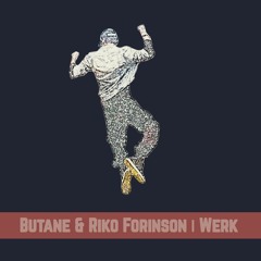 Butane & Riko Forinson - Choppin Wood  [Extrasketch 026]