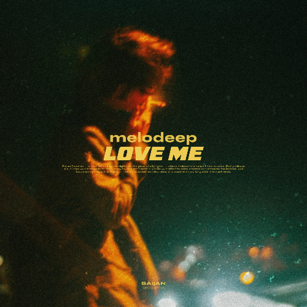 Stream melodeep - Love Me by Baijan Records | Listen online for