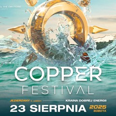 Daro Gawlik - Copper Festival 2025 Ancestor Stage | Closing Set