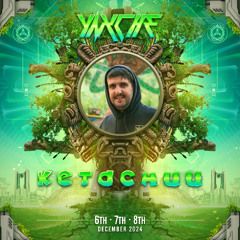 KETACHUU - YAXCHE by D.M.T 2024 ( Texas )