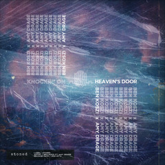 Knockin' on Heaven's Door (feat. Amy Drage)