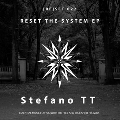 [RE]SET022 - Stefano TT - A La Bomba! [Original Mix]