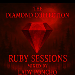 Lady Poncho - Ruby Sessions Vol 2