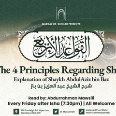 The 4 Principles Regarding Shirk Explanation Of Shaykh Abdul 'Aziz Bin Baz Lesson3