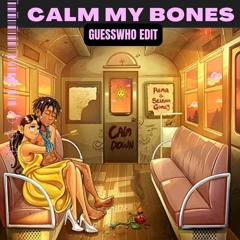 Guz, Rena, Selena Gomez - Calm My Bones - GUESSWHO Club Mashup [BUY = FREE DL]