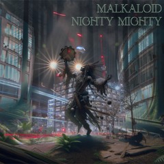 Nighty Mighty(Original Mix)
