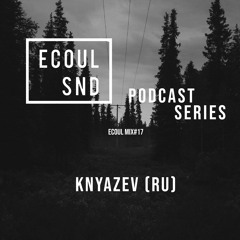 ECOUL SND Podcast Series - Knyazev (RU)