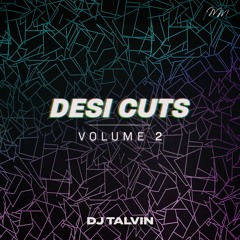 Desi Cuts Volume 2