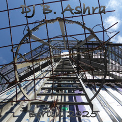 DJ B. Ashra - Berlin 09-2025