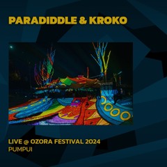 Kroko & Paradiddle @ Ozora 2024 | Pumpui