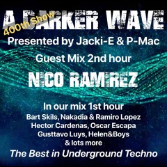 #400 A Darker Wave 15-10-2022 with guest mix 2nd hr by Nico Ramirez