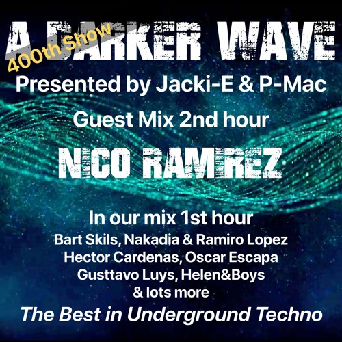 #400 A Darker Wave 15-10-2022 with guest mix 2nd hr by Nico Ramirez