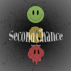 Second Chance [prod. @prodkult]