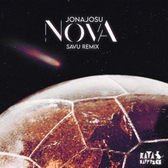 Jonajosu - Terranova (Savu Remix) [KataHaifisch]