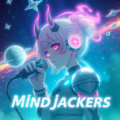 Mindjackers (Extended)(remix)