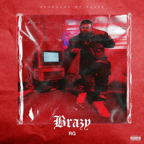 RG - Brazy (Prod. Paupa)