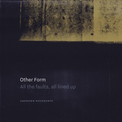 1. Other Form - All The Faults