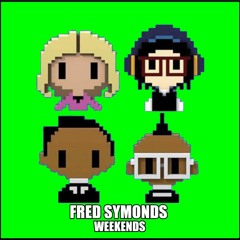 Fred Symonds - Weekends (FREE DOWNLOAD)