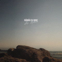 The Motans - Rămâi cu bine