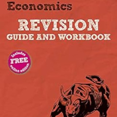 DOWNLOAD PDF 🗂️ REVISE Edexcel AS/A Level Economics Revision Guide & Workbook Kindle