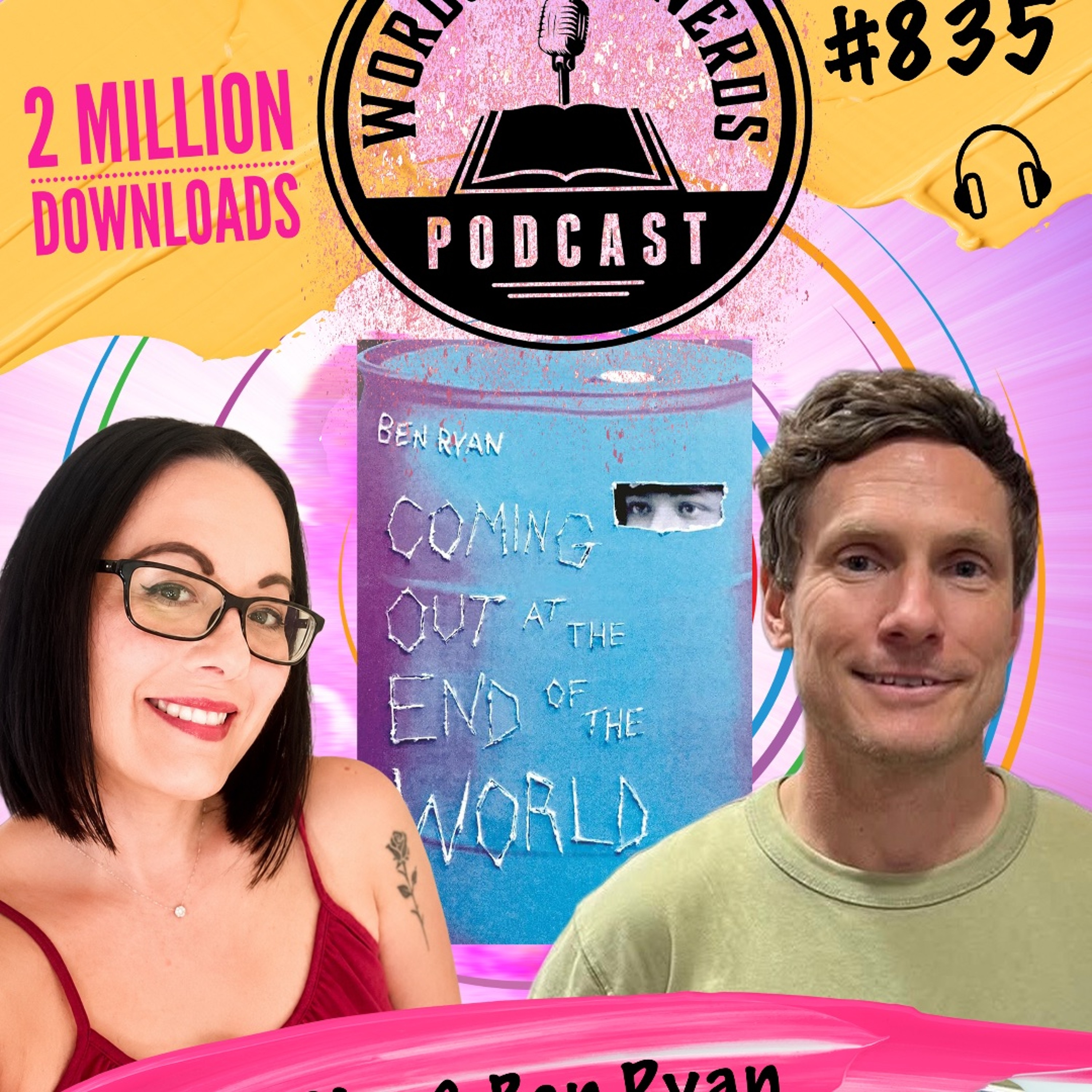 835. Dani Vee and Ben Ryan - Coming Out at the end of the Worldmp3 episode artwork