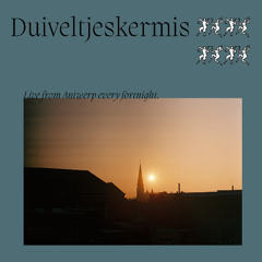 Duiveltjeskermis w/ Denzel - May 29th 2025