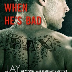 40+ Better When He's Bad by Jay Crownover
