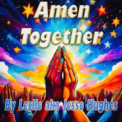 Amen Together