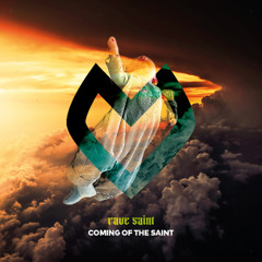 Coming of the Saint