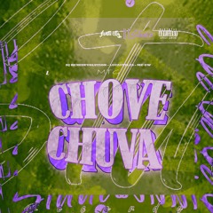 MTG CHOVE CHUVA (FEAT. MC GW E LUCASTYLES)