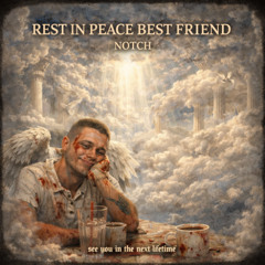 An Old Best Friend (RIP NICK I LUV U DAWG)