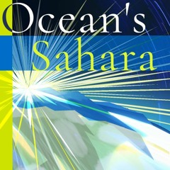 Ocean's Sahara