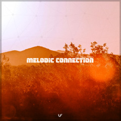 Melodic Connection 072 - Vince Forwards