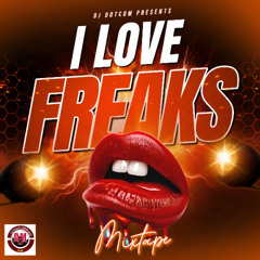 DJ DOTCOM PRESENTS I LUV FREAKS SEXTAPE [2025] 💦