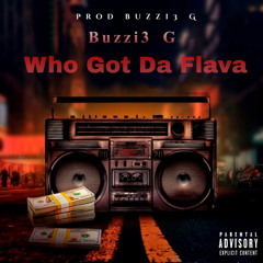 Who Got Da Flava