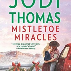 READ [EPUB KINDLE PDF EBOOK] Mistletoe Miracles: A Clean & Wholesome Romance (Ransom