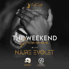 Njur3_Evolet - The Weekend Groove By The Intamate Movement