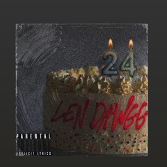 Len Dawgg- 24 Now (Prod Morensky Major)